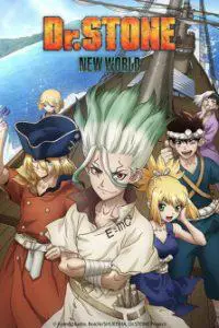 Dr. Stone: New World Part 2