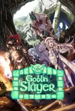 Goblin Slayer