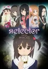 Selector Infected WIXOSS